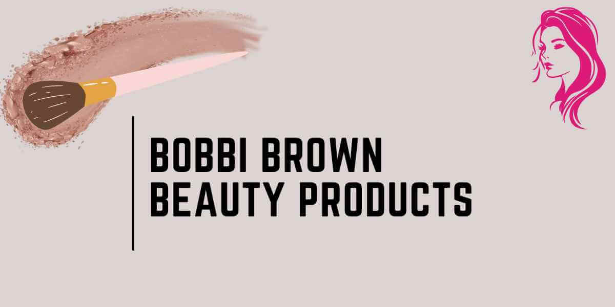 Bobbi Brown Beauty Products with Beautywallet