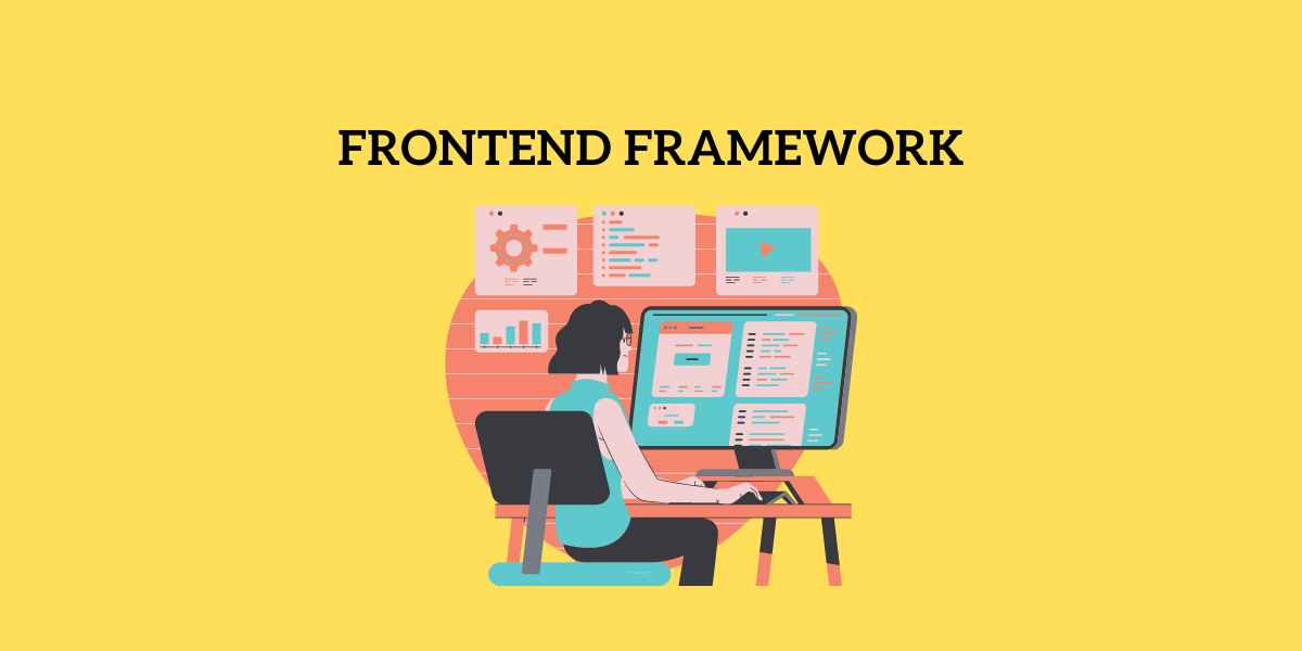 Choose the Right Frontend Framework for Your Project