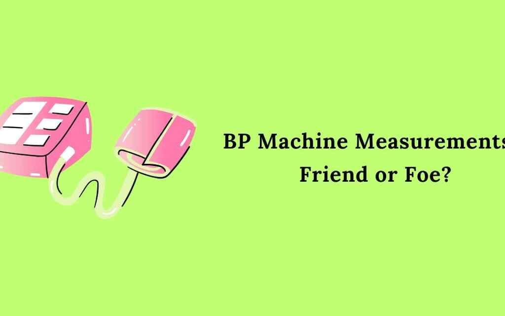 BP-Machine-Measurements